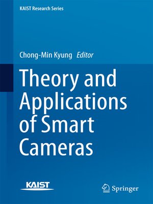 cover image of Theory and Applications of Smart Cameras
